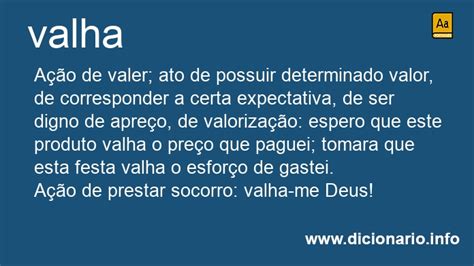O'que Significa Valha - Significado de Valha