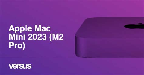 Apple Mac Mini 2023 M2 Pro Review 115 Facts And Highlights