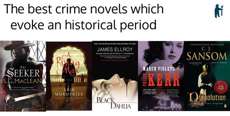 The Best Crime Novels Which Evoke An Historical Period