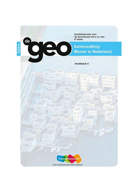 Aardrijkskunde De Geo Samenvatting Hoofdstuk Samenvatting Wonen In