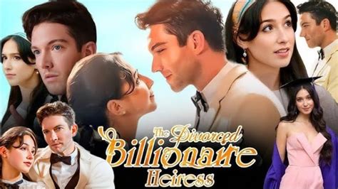 The Divorced Billionaire Heiress Full Movie Facts Hunter Kohl