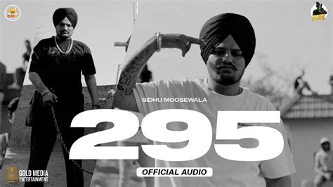 Check Out New Punjabi Trending Song Music Audio - '295' Sung By Sidhu ...