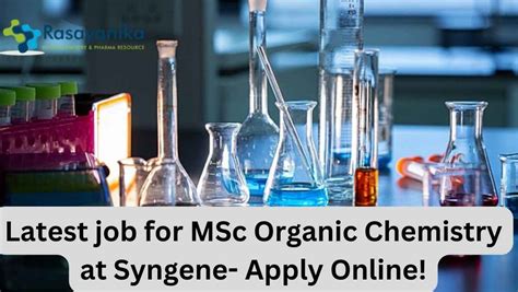 Syngene Job For Organic Chemistry MSc Candidates Apply Online