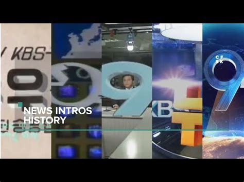 KBS News 9 Intros History Since 1962 YouTube