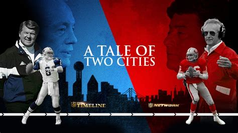 The Timeline A Tale Of Two Cities Full Show The Cowboys And 49ers