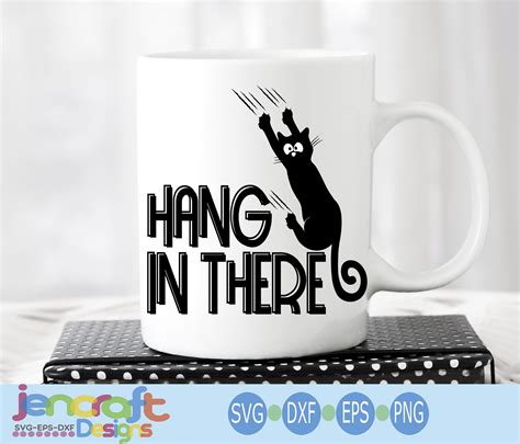 Black Cat Svg Hanging Cat Svg Funny Kitty Hang In There 244554