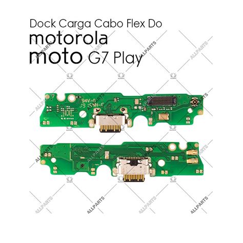 Placa Flex Carga Do Motorola Moto G7 Play G7 Power USB Dock Conector