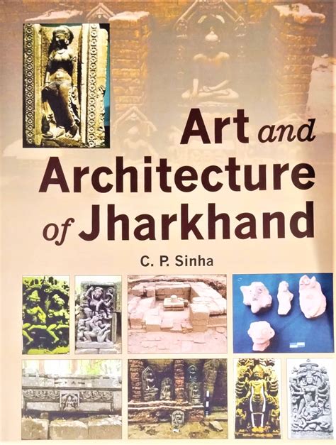 Art and Architecture of Jharkhand - Indian books and Periodicals