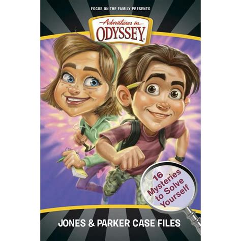 Adventures In Odyssey Books Jones And Parker Case Files 16 Mysteries