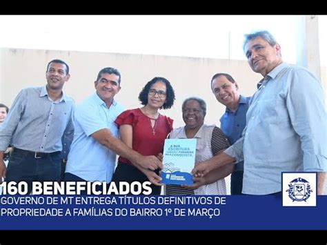 Governo de MT entrega títulos definitivos de propriedade a famílias do