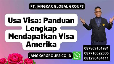 Usa Visa Panduan Lengkap Mendapatkan Visa Amerika Jangkar Global Groups