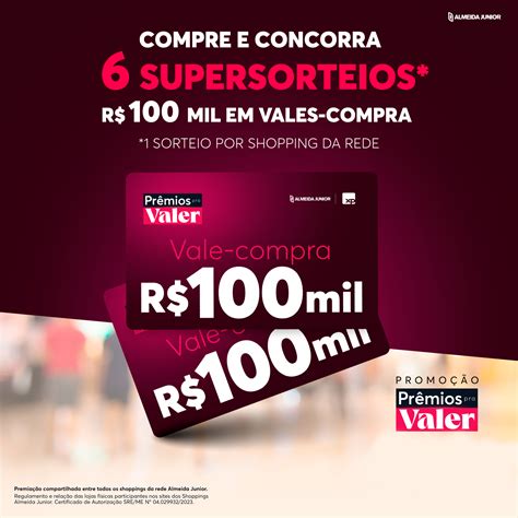 Shoppings Almeida Junior Sorteiam Seis Vales Compra De R Mil Cada