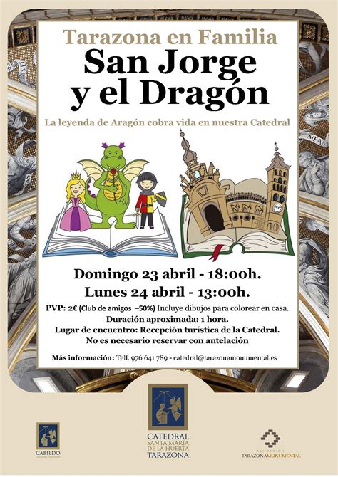 Actividad Para Familias San Jorge Y El Drag N Tarazona Monumental