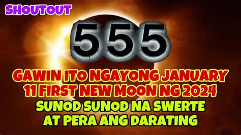 Gawin Mo Ito Ngayong January First New Moon Ng Sunod Sunod Na