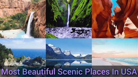 Most Beautiful Scenic Places In The Us Nasread