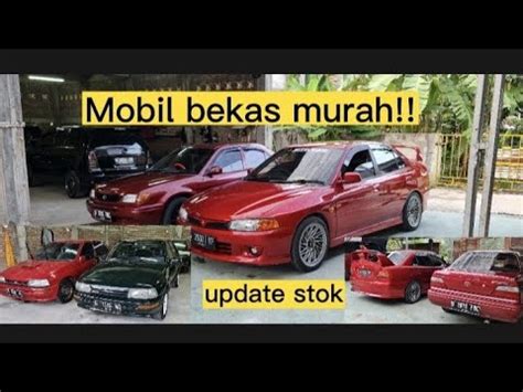 Update Stokmobil Bekas Bagus Murahh Jt An Negoo Youtube