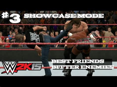 WWE 2K15 2K Showcase Best Friends Bitter Enemies Part 3 TRIPLE H