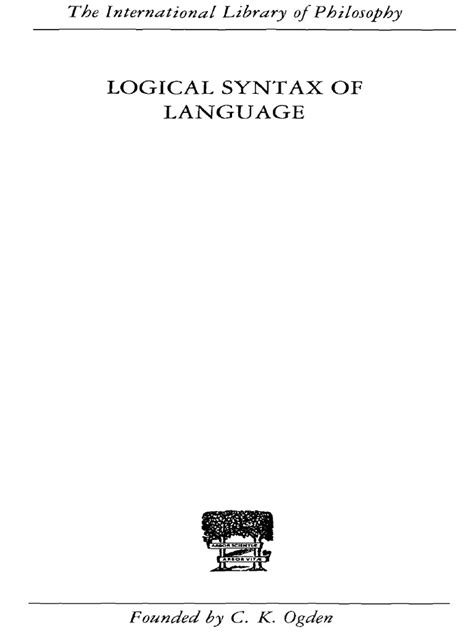 CARNAP, Rudolf - Logical syntax of language | PDF