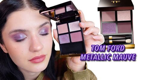 Tom Ford Metallic Mauve My First Impression Youtube