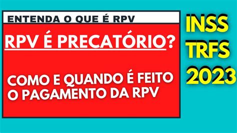 TUDO SOBRE RPV Como CONSULTAR O PAGAMENTO De RPV Do INSS YouTube