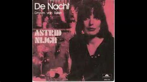 Astrid Nijgh De Nacht Youtube