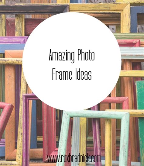 Amazing Photo Frame Ideas - Prints by Roxb