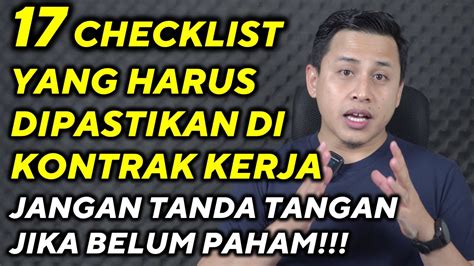 PASTIKAN 17 POIN INI PADA KONTRAK KERJA Kontrakkerja Pkwt Pkwtt