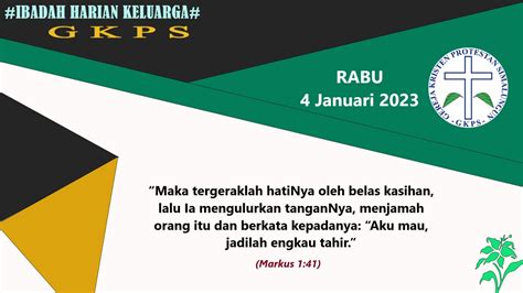 IBADAH HARIAN KELUARGA GKPS Rabu 4 Januari 2023 Gkps