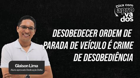 Desobedecer Ordem De Parada De Ve Culo Crime De Desobedi Ncia Youtube