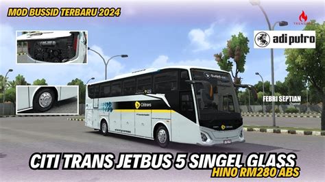 Rilis Bus Cititrans Jetbus Shd Singel Glass Rute Malang Mod