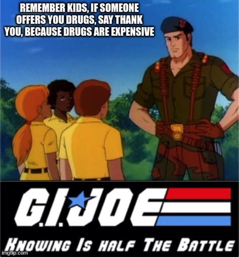 Gi Joe Now We Know Imgflip