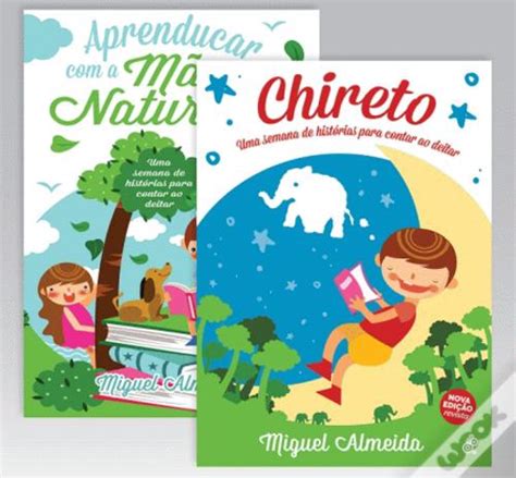 Aprenducar Com A Mãe Natureza Chireto De Miguel Almeida Livro Wook