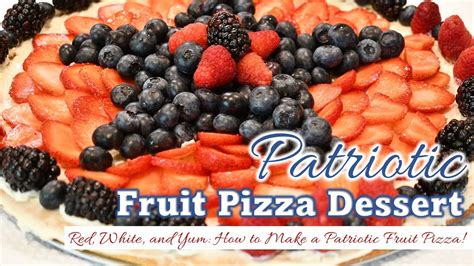 Patriotic Fruit Pizza Youtube