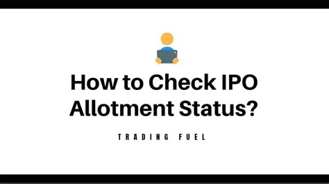 How to Check IPO Allotment Status? - Trading Fuel