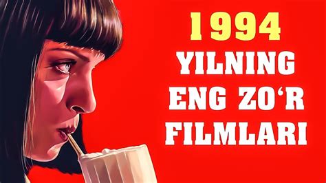 1994 Yilning Eng Zor Filmlari Jinoiy Chopchak Forrest Gamp YouTube