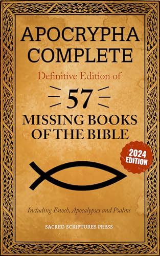 Apocrypha Complete: Definitive Edition of 57 Missing Books of the Bible ...