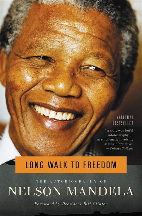 Long Walk To Freedom The Autobiography Of Nelson Mandela