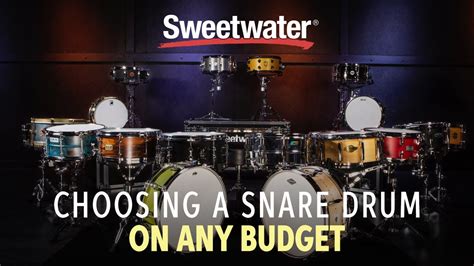 Choosing The Best Snare Drum On Any Budget YouTube