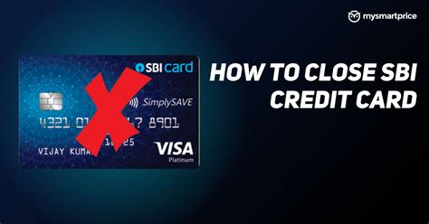 Close Sbi Credit Card How To Cancel Sbi Credit Card Online And Offline