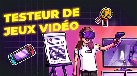 Testeur de Jeux Video fiche métier avec les missions études salaire