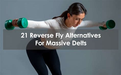 21 Reverse Fly Alternatives For Massive Delts