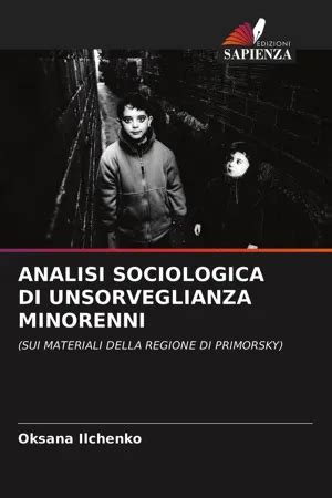 PDF ANALISI SOCIOLOGICA DI UNSORVEGLIANZA MINORENNI By Oksana