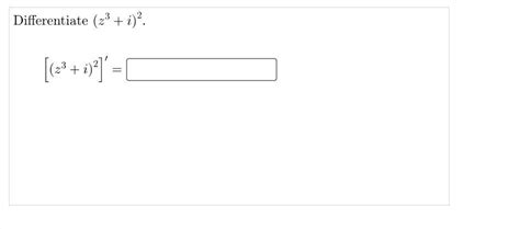 Solved Differentiate Z I Z I Chegg