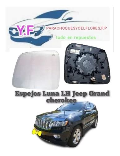 Espejos Luna Lh Jeep Grand Cherokee 2012 2016 MercadoLibre