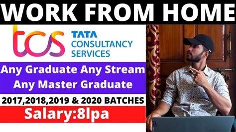 TCS Off Campus Placement 2021 TCS Work From Home Jobs TCS