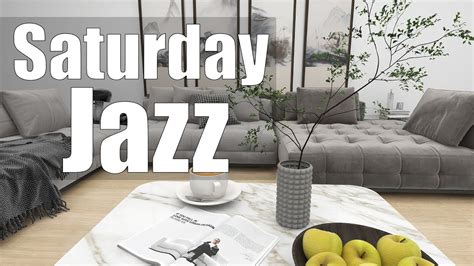 Saturday Morning Jazz Youtube