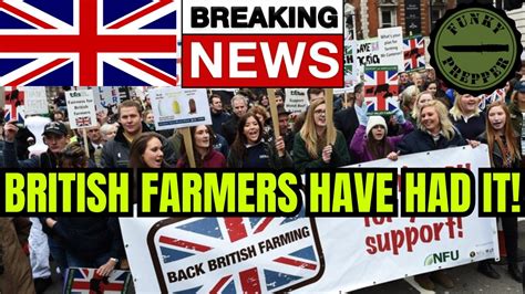 British Farmers On The Brink Of Mass Uk Protest No Farmers No Food