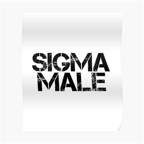 Sigma Male Poster For Sale By Innovateodyssey Redbubble