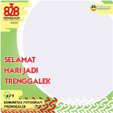 Link Twibbon Hari Jadi Trenggalek Ke 828 Tahun 2022 Klik Disini