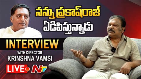 Director Krishna Vamsi Exclusive Interview Live